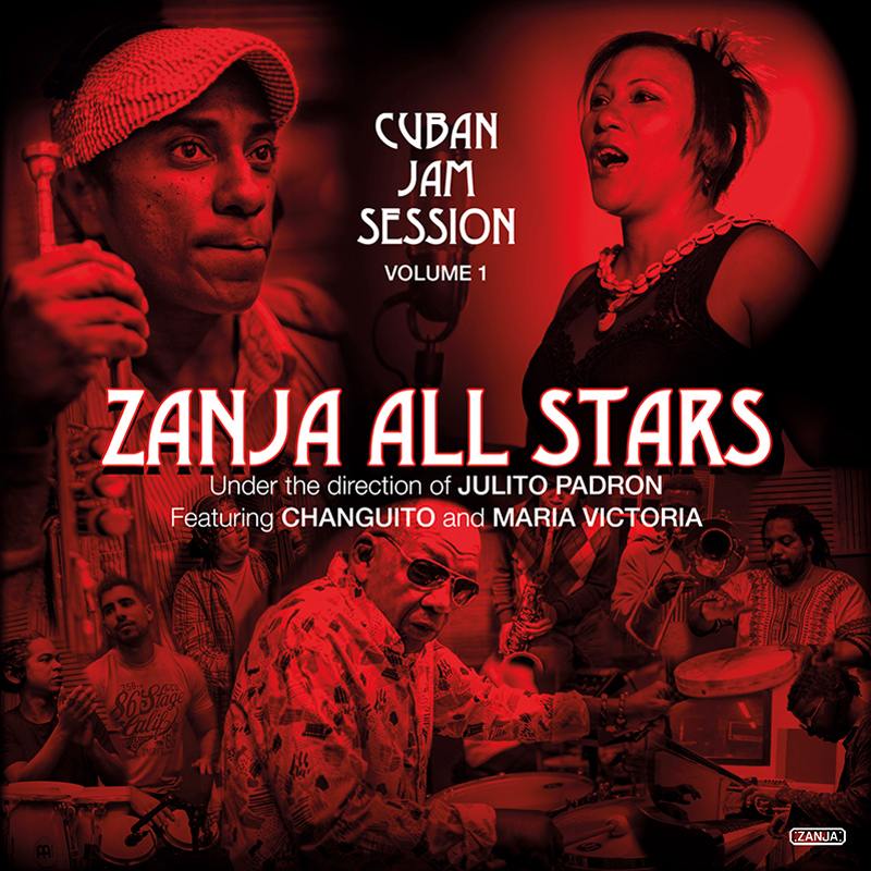 Zanja All Stars Cuban Jam Sessions Volume 1